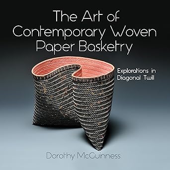 the art of contemporary woven paper basketry explorations in diagonal twill 1st edition dorothy mcguinness