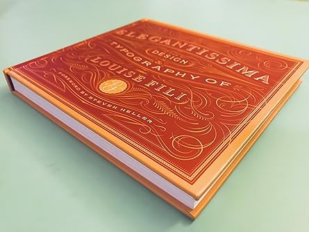 elegantissima the design and typography of louise fili 1st edition louise fili ,steven heller 1616890975,
