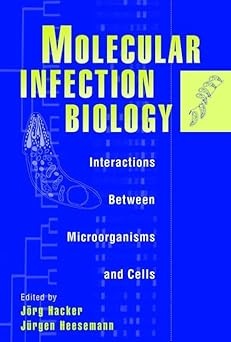 molecular infection biology interactions between microorganisms and cells 1st edition ja rg hacker ,ja