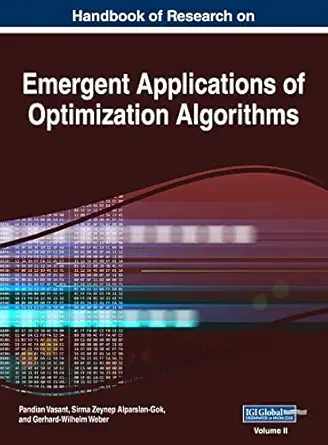 handbook of research on emergent applications of optimization algorithms vol 2 1st edition pandian vasant