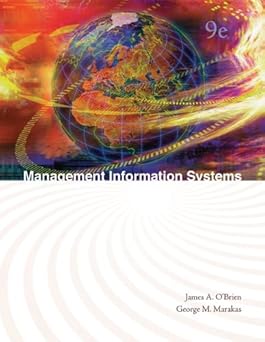 management information systems 1st edition james o\\\\\\\'brien ,george marakas 0073376760, 978-0073376769