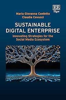 sustainable digital enterprise innovating strategies for the social media ecosystem 1st edition maria