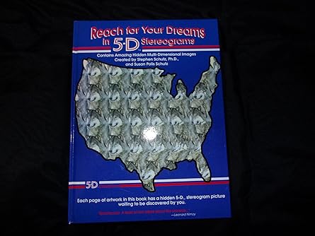reach for your dreams in 5 d stereograms 1st edition stephen schutz ,susan polis schutz 0883963884,