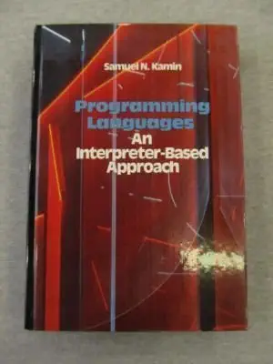 programming languages 1st edition samuel n kamin 0201068249, 978-0201068245