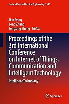 proceedings of the 3rd international conference on internet of things communication and intelligent