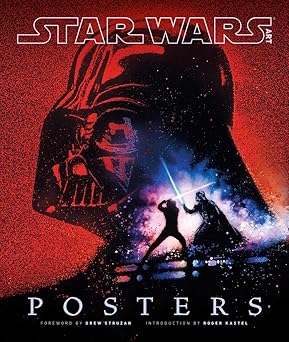 star wars art posters 1st edition roger kastel ,drew struzan 1419714007, 978-1419714009