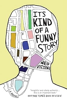 its kind of a funny story 1st edition ned vizzini 078685197x, 978-0786851973