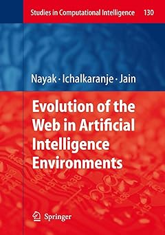 evolution of the web in artificial intelligence environments 1st edition richi nayak ,n ichalkaranje