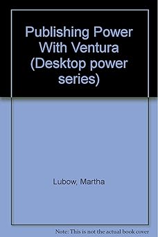 publishing power with ventura 1st edition martha lubow 0934035199, 978-0934035194