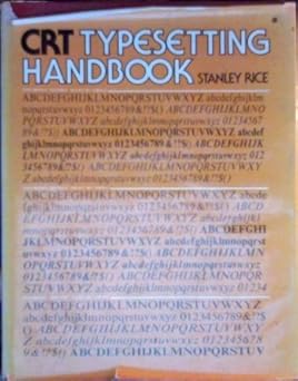 crt typesetting handbook 1st edition stanley rice 0442238894, 978-0442238896