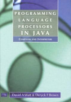 programming language processors in java compilers and interpreters and concepts of programming languages 1st
