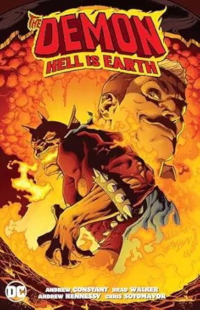 the demon hell is earth 1st edition andrew constant ,brad walker ,andrew hennessy 1401284825, 978-1401284824