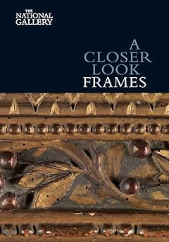 a closer look frames 1st edition nicholas penny 1857094409, 978-1857094404