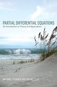 partial differential equations an introduction to theory and applications 1st edition michael shearer ,rachel