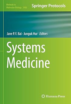 systems medicine 1st edition jane p f bai ,junguk hur 1071622641, 978-1071622643