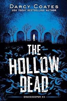 the hollow dead 1st edition darcy coates 1728239249, 978-1728239248