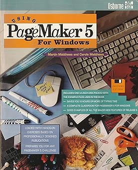 using pagemaker 5 for windows/book and 3 5 disk 1st edition martin s matthews ,carole boggs matthews