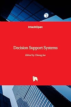 decision support systems 1st edition chiang jao 9535107992, 978-9535107996