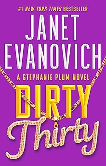 dirty thirty 1st edition janet evanovich 1668003112, 978-1668003114