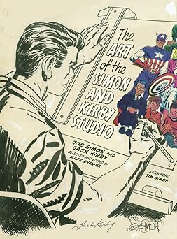 the art of the simon and kirby studio 1st edition mark evanier ,jim simon ,joe simon ,jack kirby 1419711601,