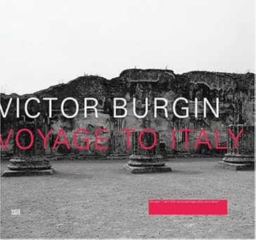 victor burgin voyage to italy 1st edition victor burgin ,hubertus von amelunxen 3775718869, 978-3775718868