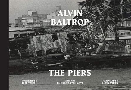 alvin baltrop the piers 1st edition james reid ,tom watt ,alvin baltrop ,glenn o\\\\\\\'brien 8415931239,