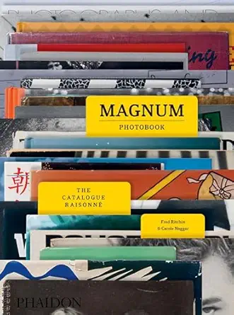 magnum photobook the catalogue raisonna 1st edition carole naggar ,fred ritchin 0714872113, 978-0714872117