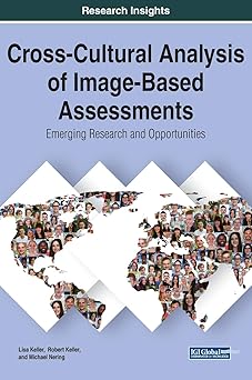 cross cultural analysis of image based assessments emerging research and opportunities 1st edition lisa