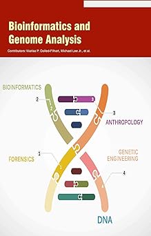 bioinformatics and genome analysis 1st edition michael lee jr ,marisa p dolled filhart 1788026691,