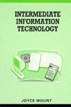 intermediate information technology 1st edition j mount 0077076044, 978-0077076047