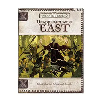 unapproachable east 1st edition richard baker ,matt forbeck ,sean k reynolds 0786928816, 978-0786928811