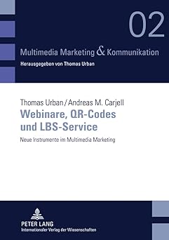 webinare qr codes und lbs service neue instrumente im multimedia marketing 1st edition thomas urban ,andreas