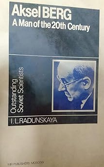 aksel berg a man of the 20th century 1st edition i l radunskaya 0828532575, 978-0828532570
