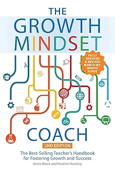 the growth mindset coach   the best selling teachers handbook for fostering growth and success 1st edition