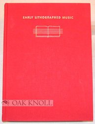 early lithographed music a study based on the h baron collection 1st edition michael twyman 1850830398,