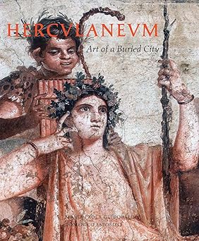 herculaneum art of a buried city 1st edition maria paola guidobaldi ,domenico esposito ,luciano pedicini
