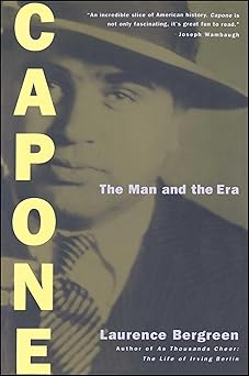 capone the man and the era 1st edition laurence bergreen 0684824477, 978-0684824475