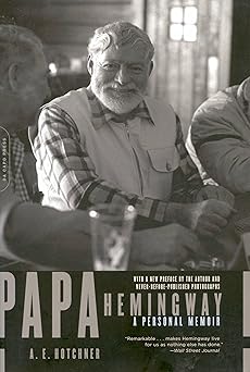 papa hemingway 1st edition a hotchner 0306814277, 978-0306814273