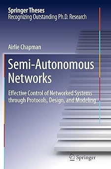 semi autonomous networks effective control of networked systems through protocols design and modeling 1st