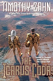 the icarus coda 1st edition timothy zahn 1668072351, 978-1668072356