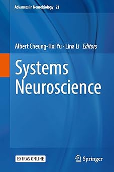 systems neuroscience 1st edition albert cheung hoi yu ,lina li 3319945912, 978-3319945910