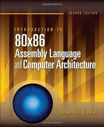 introduction to 80x86 assembly language and computer architecture 1st edition richard c detmer 0763772232,