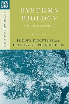 systems biology 1st edition isidore rigoutsos ,gregory stephanopoulos 0195300815, 978-0195300819