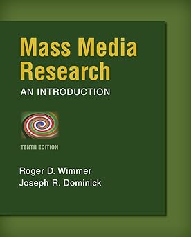 mass media research an introduction 1st edition roger wimmer ,joseph dominick 1133307337, 978-1133307334