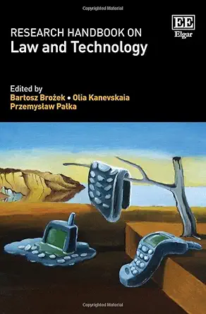 research handbook on law and technology 1st edition bartosz broa 1/4ek ,olia kanevskaia ,przemysa aw paa ka