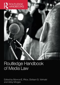 routledge handbook of media law 1st edition stefaan verhulstlibby morganmonroe price 1138858889,