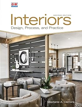 interiors design process and practice 1st edition stephanie a clemons 1645641406, 978-1645641407