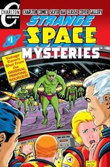strange space mysteries #1 charlton silver age classic cover gallery 1st edition mort todd ,dick giordano