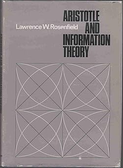 aristotle and information theory a comparison of the influence of causal assumptions on two theories of
