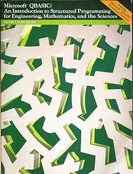 microsoft qbasic an introduction to structured programming for engineering mathematics and the sciences/book